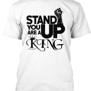 STAND UP/KING – MENS INSPIRATIONAL